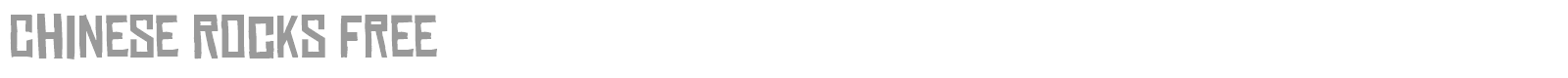 Chinese Rocks font preview